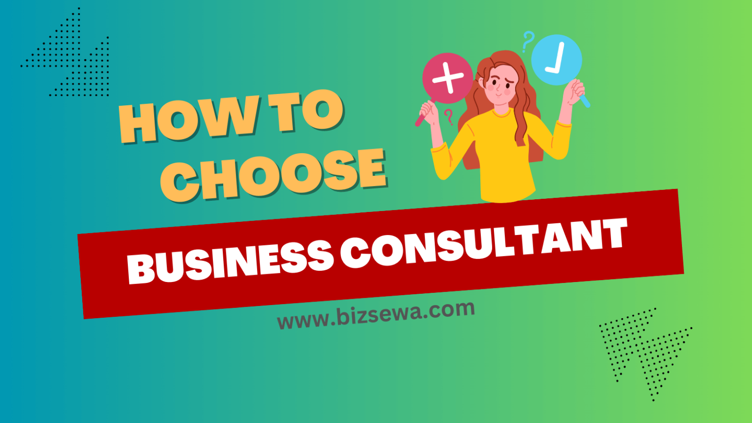 How to Choose the Right Business Consultant for Your Company